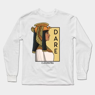 Dare Long Sleeve T-Shirt